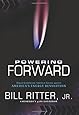 Powering Forward: What Everyone Should Know About America's Energy Revolution