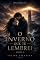 Livro O Inverno que Te Lembrei: Livro III — A casa que aprendeu a esperar