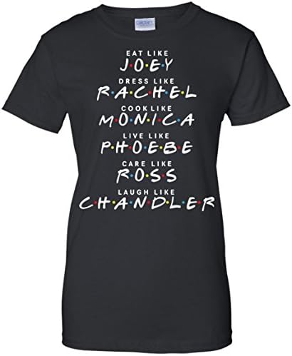Friends Shirt Eat like JOEY, Dress like RACHEL Women T-Shirt