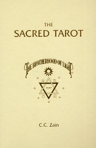 The Sacred Tarot by C. C. Zain