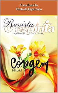 Livro Coragem: Revista O Espírita [digital] - Setembro / Dezembro 2022 - Ano 44 - Nro. 169: Coragem. (Revista Digital O Espírita)