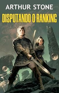 Livro Disputando o ranking (Alpha LitRPG Livro 6)