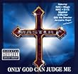 Only God Can Judge Me