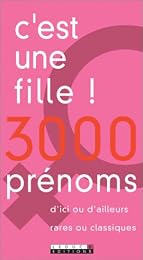 C'est une fille !