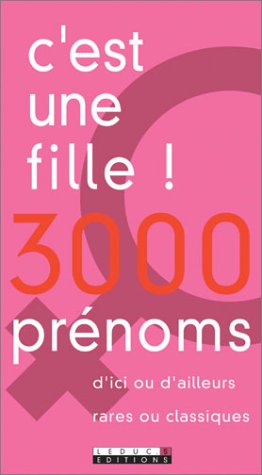 C'est une fille !