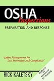 OSHA Inspections : Preparation and Response, , 0879122684