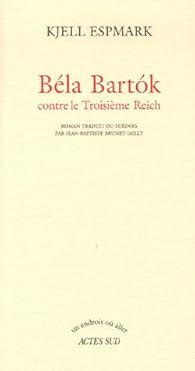 Book's Cover ofBéla Bartok contre le Troisième Reich