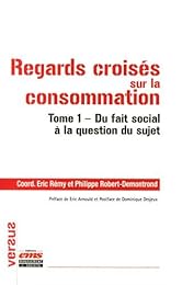 Regards croisés sur la consommation
