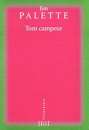 Tom campeur