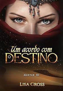 Livro Um Acordo Com o Destino: Maktub 2