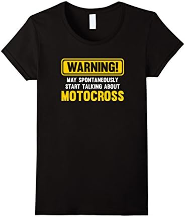 Womens Funny Motocross T-Shirt | May Start Talking About Motocross Medium Black