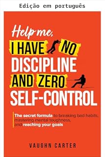 Livro Me ajude, não tenho disciplina e zero autocontrole (Série Me ajude)