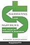 Narrative and Numbers: The Value of Stories in Business (Columbia Business School Publishing)