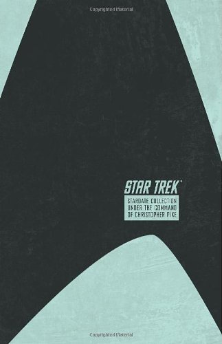 "Star Trek - The Star Date Collection Volume 2 - Under the Command of Christopher Pike" av Ian Edginton