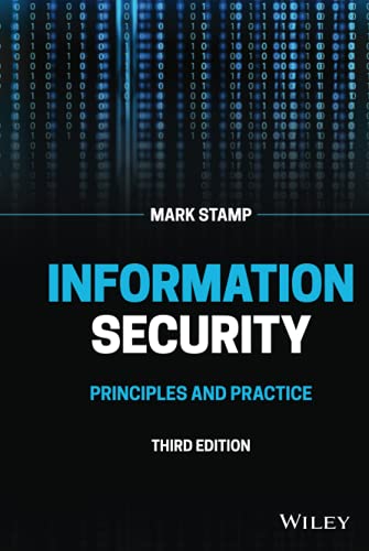 Information Security: Principles and Practice, 3rd Edition Information Security: Principles and Practice, 3rd Edition Hardcover Kindle