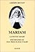 Mariam, la petite arabe: Sœur Marie de Jésus crucifié (1846-1878) (French Edition) by