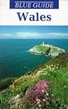Front cover for the book Blue Guide Wales by John Tomes