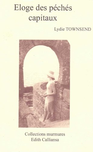 Éloge des péchés capitaux