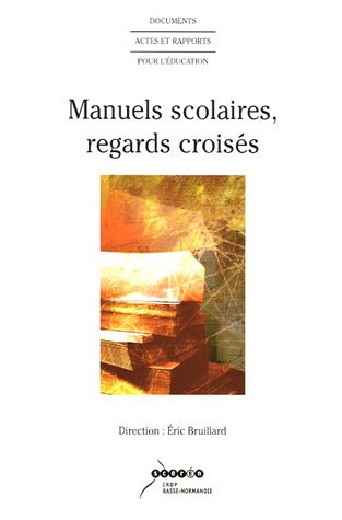 Manuels scolaires, regards croisés