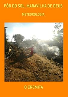 Livro Pôr Do Sol, Maravilha De Deus