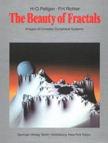 The Beauty of Fractals: Images of Complex Dynamical Systems by Heinz-Otto Peitgen