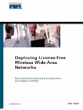 Deploying License-Free Wireless Wide-Area Networks