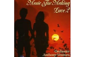 Music For Making Love 2