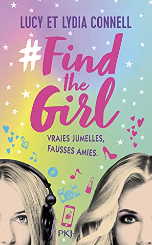 Find the girl - tome 1 Vraies jumelles, fausses amies at Amazon