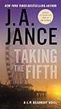 Taking the Fifth: A J.P. Beaumont Novel