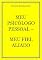 Livro MEU PSICÓLOGO PESSOAL - MEU FIEL ALIADO