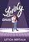 Livro LOVELY: O lugar onde tudo começou - LIVRO ÚNICO