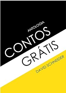 Livro Contos Grátis: Antologia: 2005 a 2015
