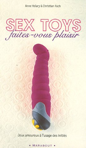 Sex Toys (French Edition) by (Paperback)