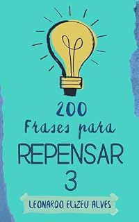 Livro 200 FRASES PARA REPENSAR 3