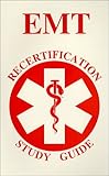 EMT Recertification Study Guide, , 0938329774