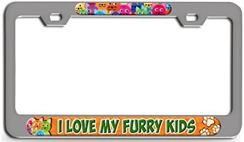 Lovable Petz - I LOVE MY FURRY KIDS Ch Steel License Plate Frame - 3D Design License Tag Holder