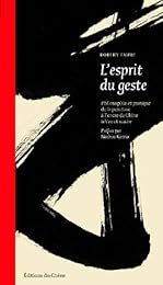 L' esprit du geste