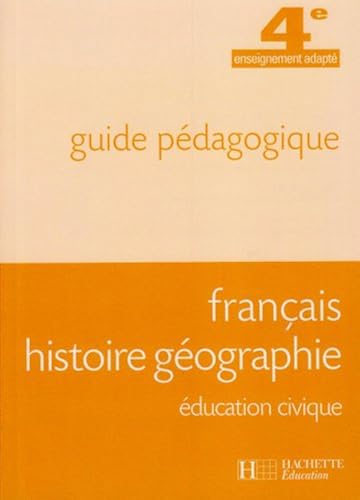 Download Français Histoire Geographie Education Civique 4e Segpa - Guide Pedagogique PDF