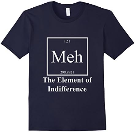 Men's Funny Sarcastic Chemistry, Meh Element T-Shirt XL Navy