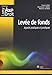 Levée de fonds: Aspects pratiques et juridiques. (Lamy Axe Droit) (French Edition) by 