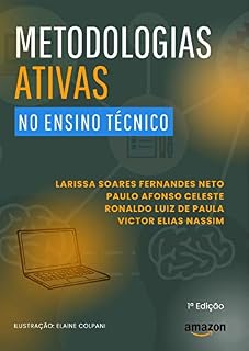 Livro METODOLOGIAS ATIVAS NO ENSINO TÉCNICO