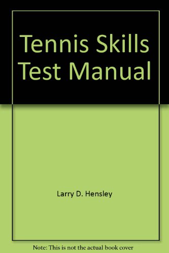 Tennis Skills Test Manual Tennis Skills Test Manual