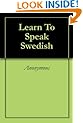 Learn To Speak Swedish