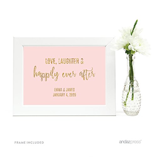 Andaz Press Personalized Wedding Framed Party Signs, Blush Pink Gold Glitter Print, 5×7-inch, Love, Laughter & Happily Ever After, 1-Pack, Not Real Glitter, Includes Frame, Custom Made Any Name Andaz Press Personalized Wedding Framed Party Signs, Blush Pink Gold Glitter Print, 5×7-inch, Love, Laughter & Happily Ever After, 1-Pack, Not Real Glitter, Includes Frame, Custom Made Any Name