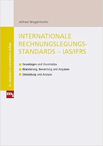Internationale Rechnungslegungsstandards Ias Ifrs Grundlagen Und Wagenhofer Alfred Amazon De Bucher