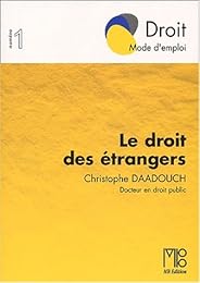 Le  droit des étrangers