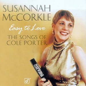 Susannah McCorkle - Easy To Love (The Songs Of Cole Porter) - Zortam Music