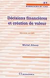 Décisions financières et création de valeur. Exercices corrigés by 