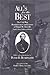 All's for the Best: The Civil War Reminiscences and Letters of Daniel W. Sawtelle, Eighth Maine Volu by
