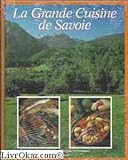 Image de La grande cuisine de savoie